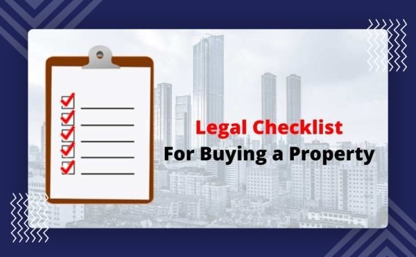 Buying A Property? See This Important Legal Checklist