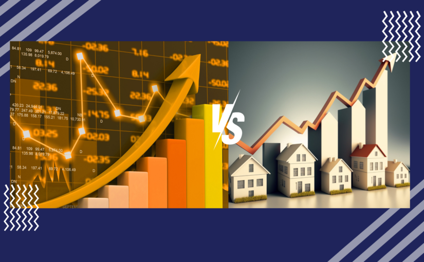 Real Estate vs Stocks : Which One Is Better For Investment Purpose?