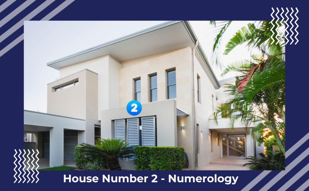 House Number 2 Numerology