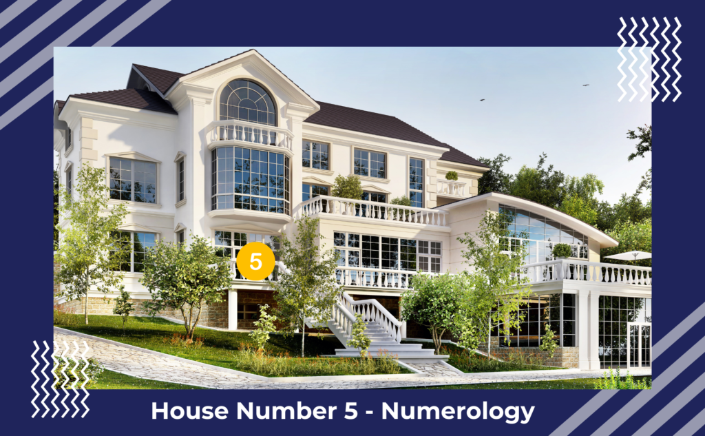 House Number 5 In Numerology